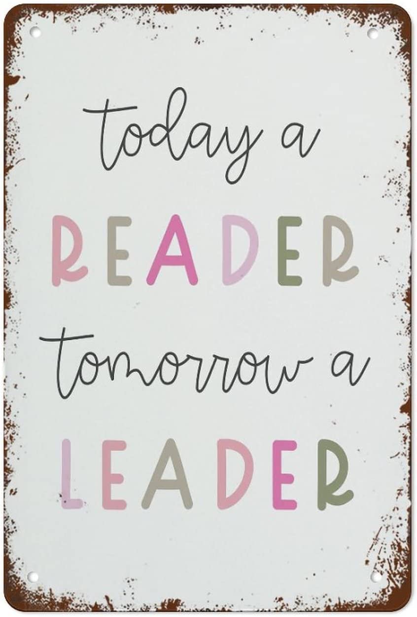 Kwqdozf As Pic Today A Reader Tomorrow A Leader Vintage Metal Aluminum Tin Sign Door Signs