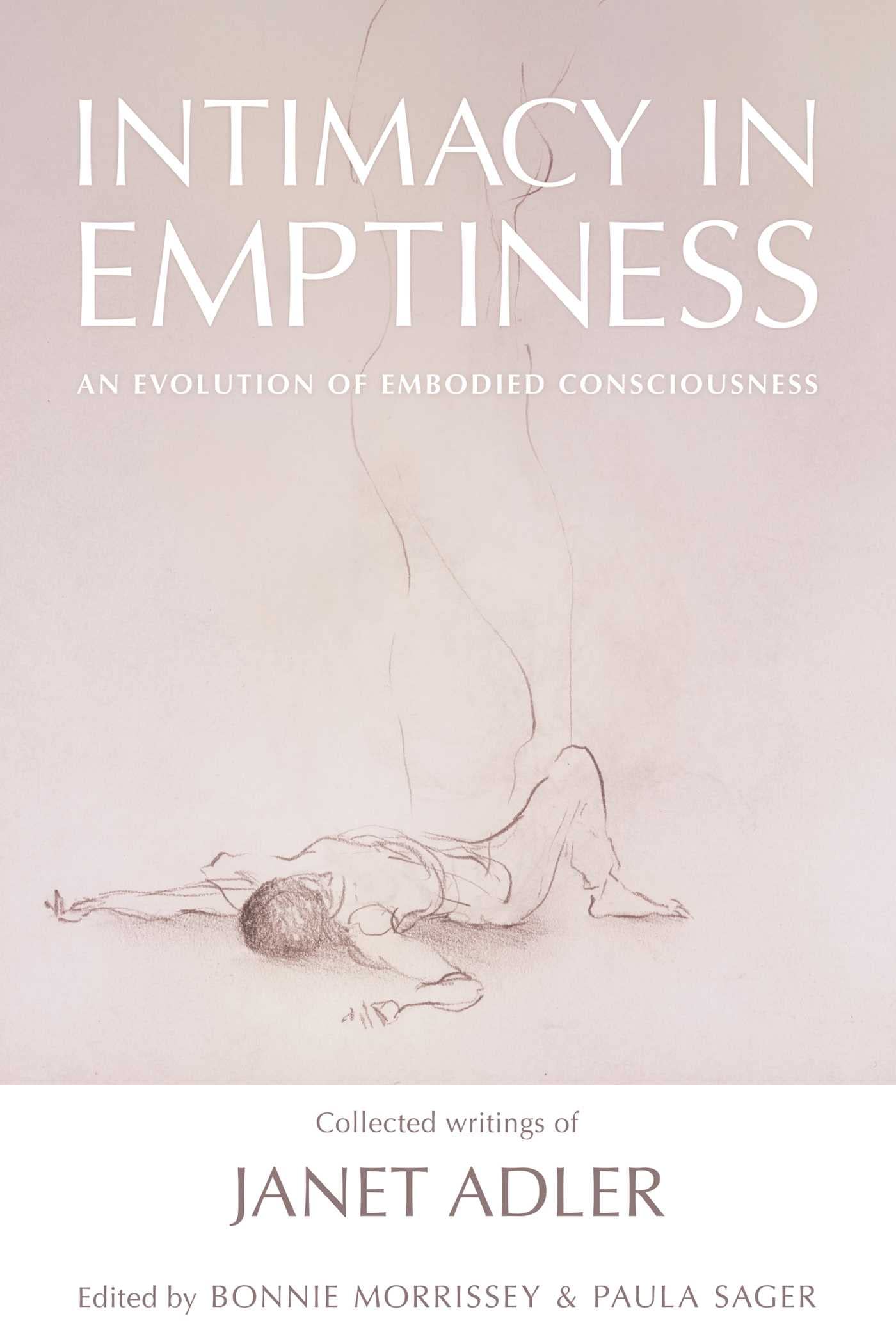 Intimacy in Emptiness: An Evolution of Embodied Consciousness (English Edition)