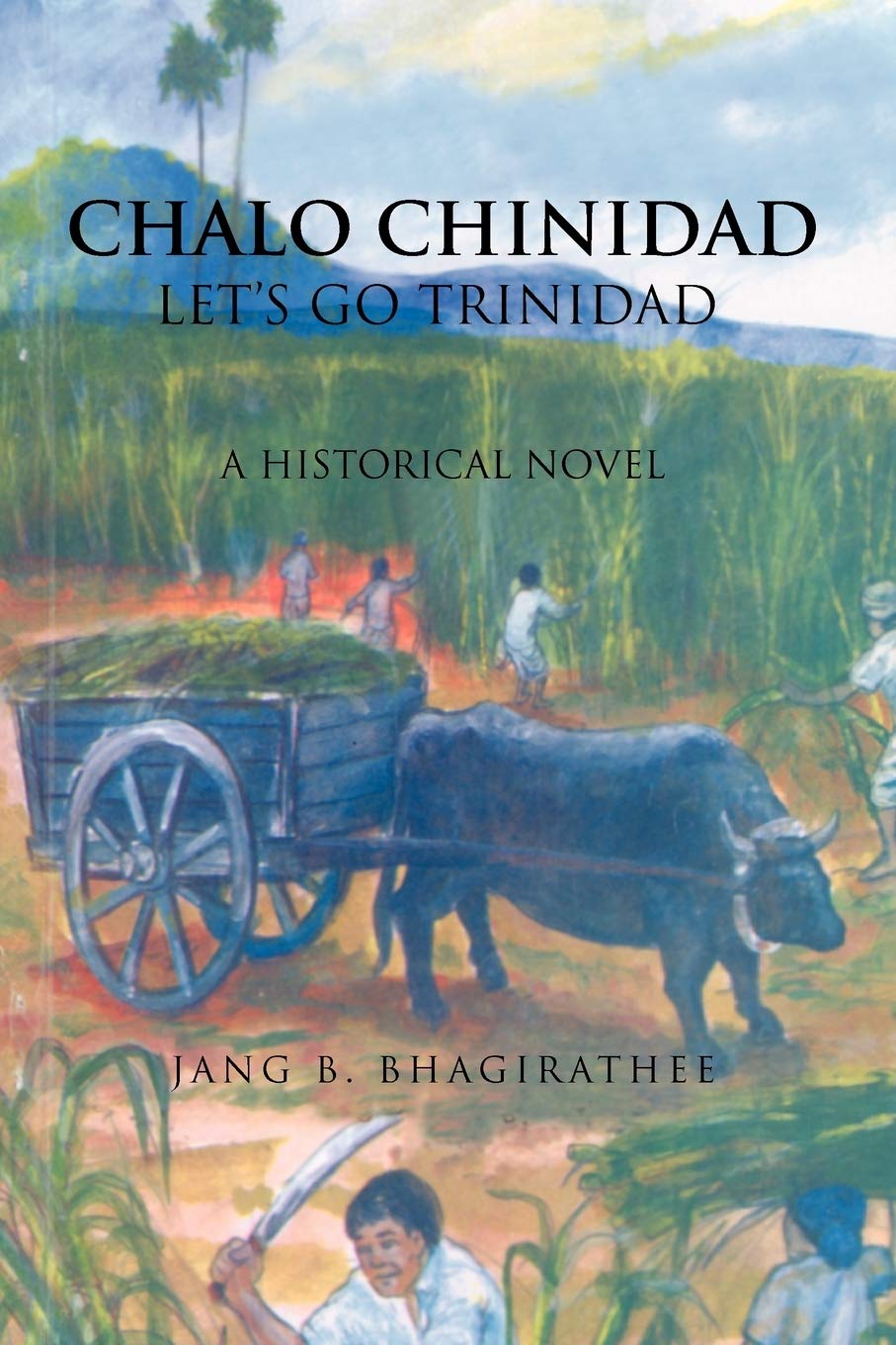 Chalo Chinidad: Let's go Trinadad