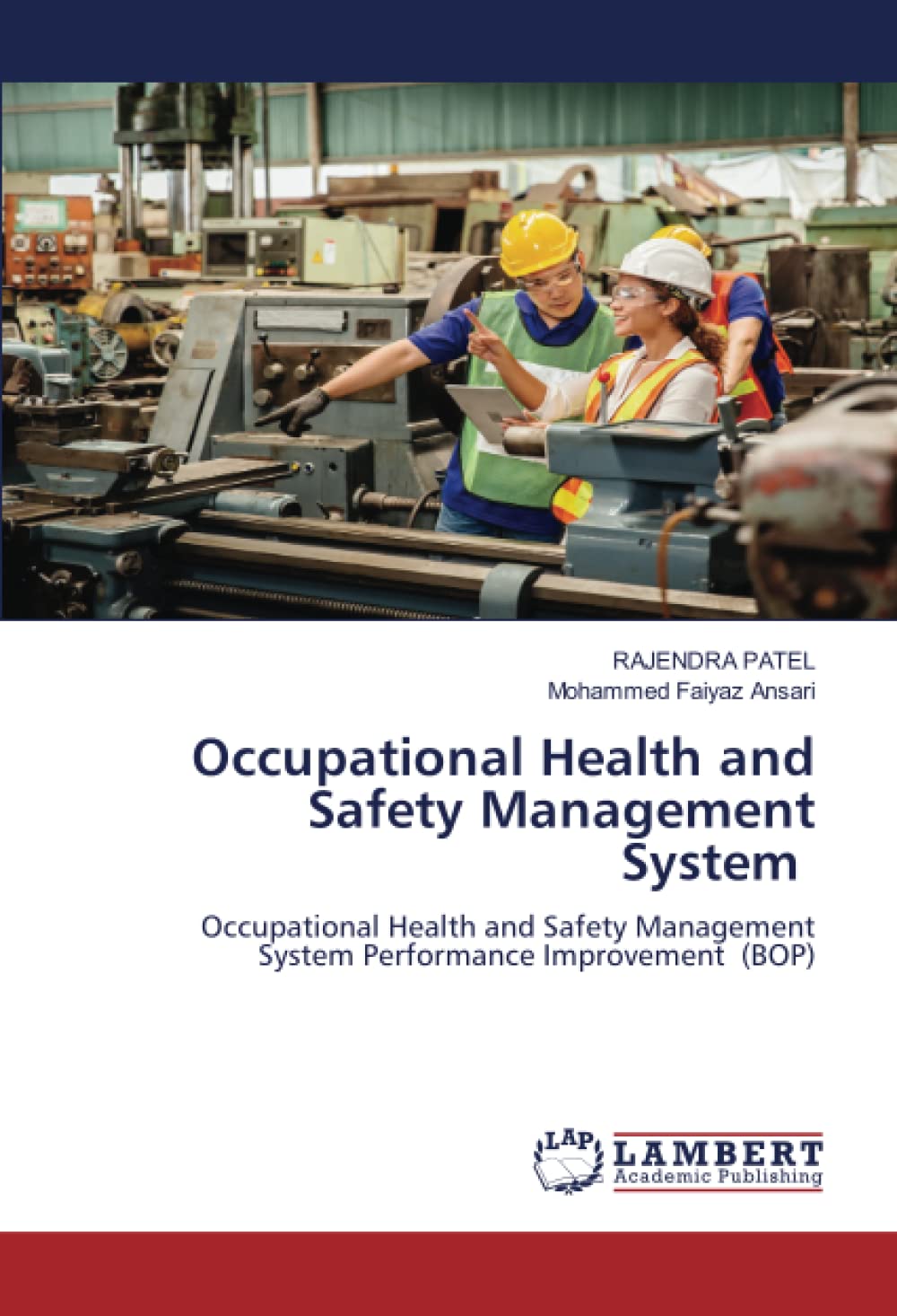 Occupational Health and Safety Management System: Occupational Health ...