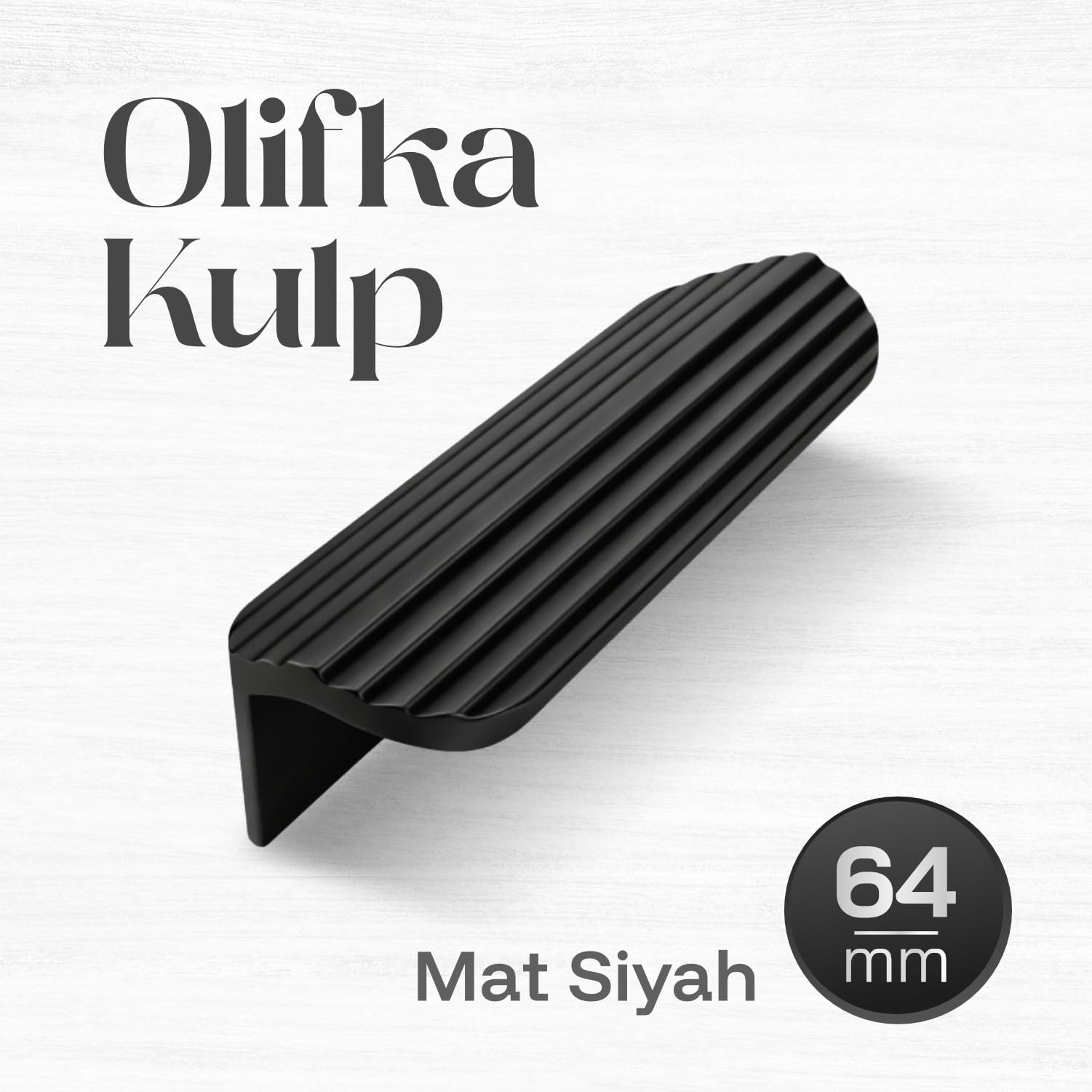 Olifka Çizgili Mat Siyah Çekmece Kulp 64 mm (6,4 cm) Modern Lüks Mobilya Dolap Çekmece Kulbu Metal