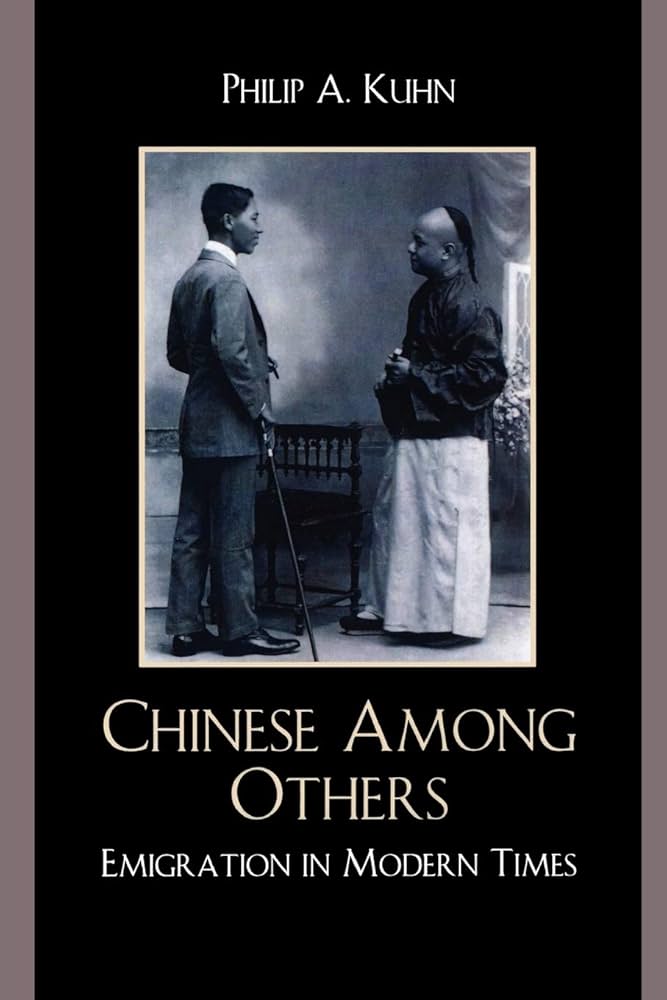 Chinese Among Others: Emigration in Modern Times (State