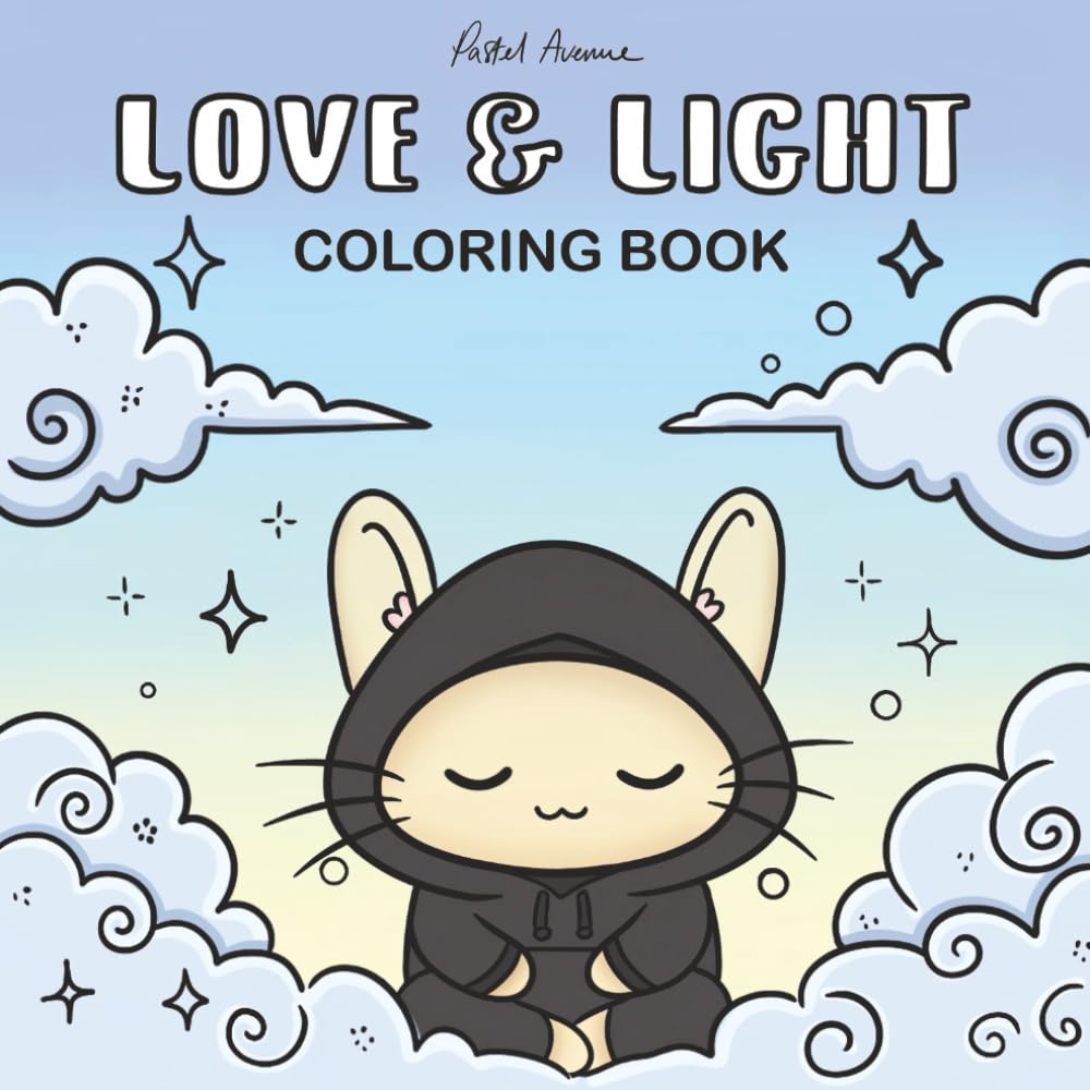 Love & Light Coloring Book: Cute spiritual coloring pages for mindful relaxation and creative joy — a cozy, uplifting journey for your heart and soul.