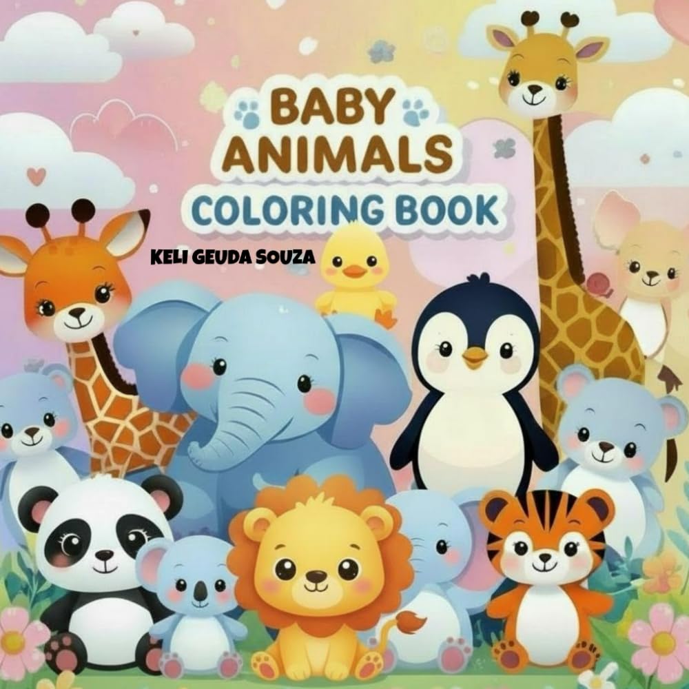 Baby Animals Coloring Book: A Holistic Journey Through Creativity and Language.