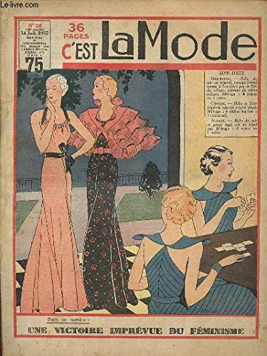 C EST LA MODE N°28 : UNE VICTOIRE IMPREVUE DU FEMINISME