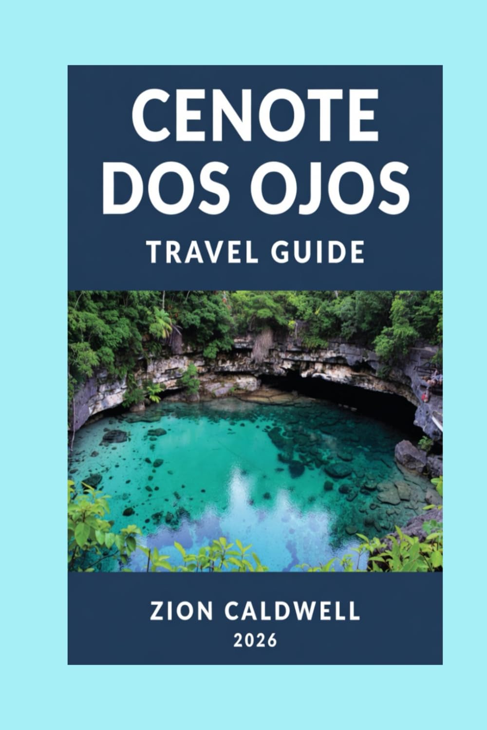 Cenote Dos Ojos Travel Guide: Explore the Hidden Wonders Beneath Mexico's Famous Sinkhole (World Tour)