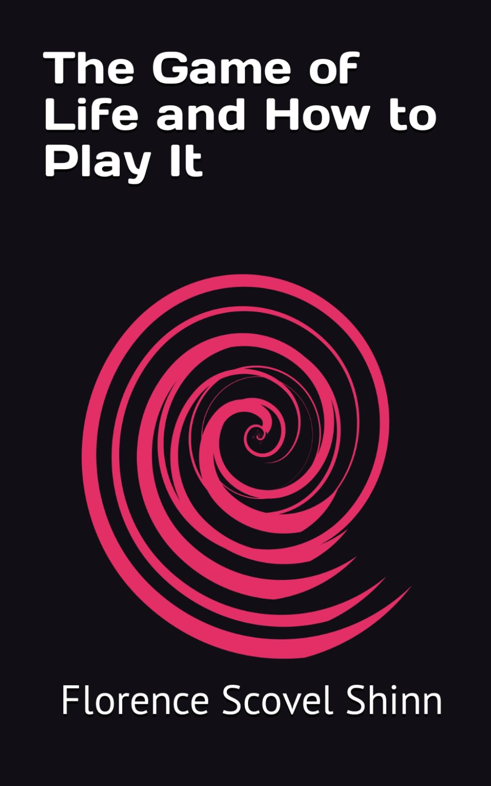 The Game of Life and How to Play It