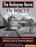 Burlington Route In Focus: Granger Country Photography of Russell Lee & Esther Bubley