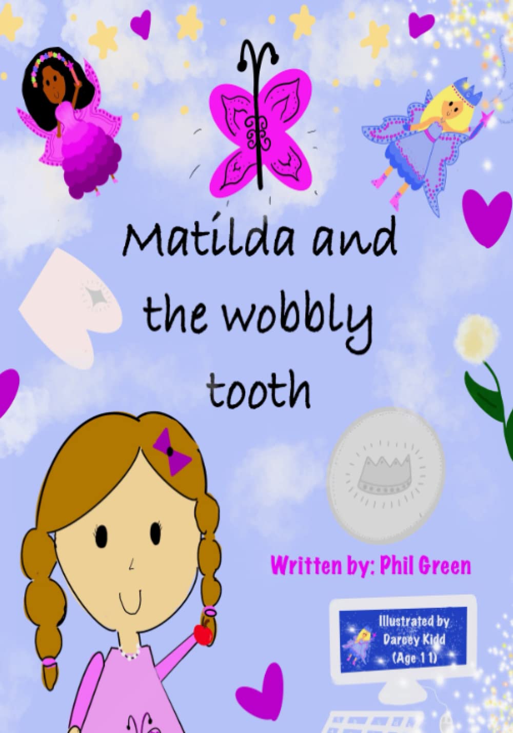 Matilda and the Wobbly Tooth