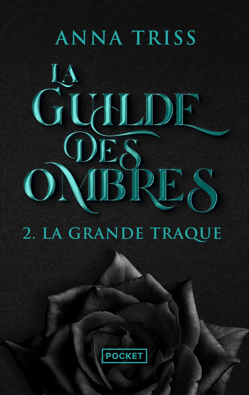 La Guilde des Ombres, tome 2 : La Grande Traque (2)