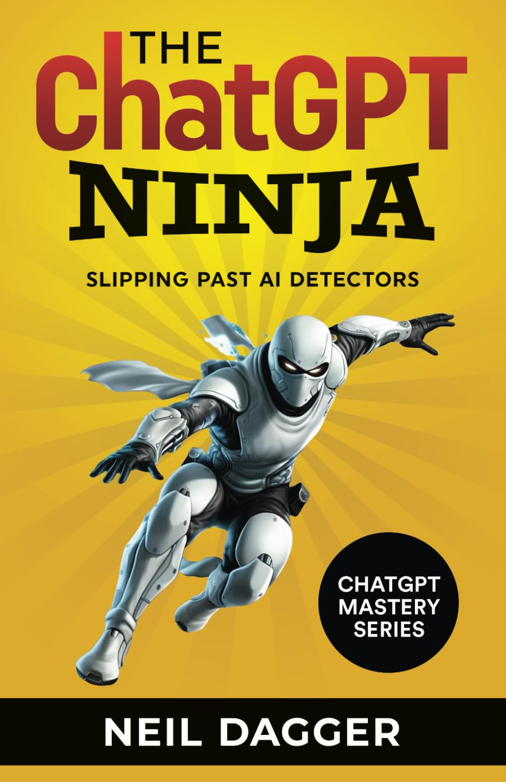The ChatGPT Ninja: Slipping past AI Detectors (How to make money with AI)