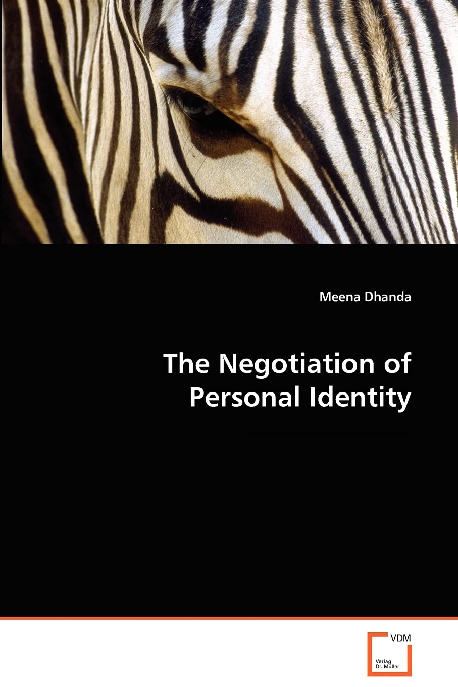 The Negotiation of Personal Identity: __________________