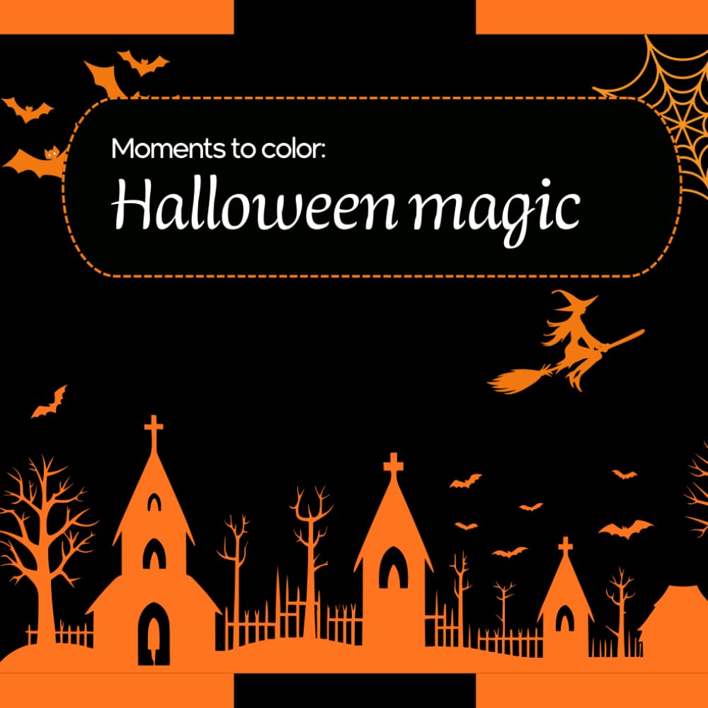 Moments to color: Halloween magic