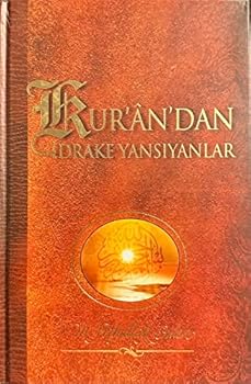 Hardcover Kur'an'dan Idrake Yansiyanlar [Turkish] Book