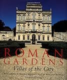 Roman Gardens: Villas of the...