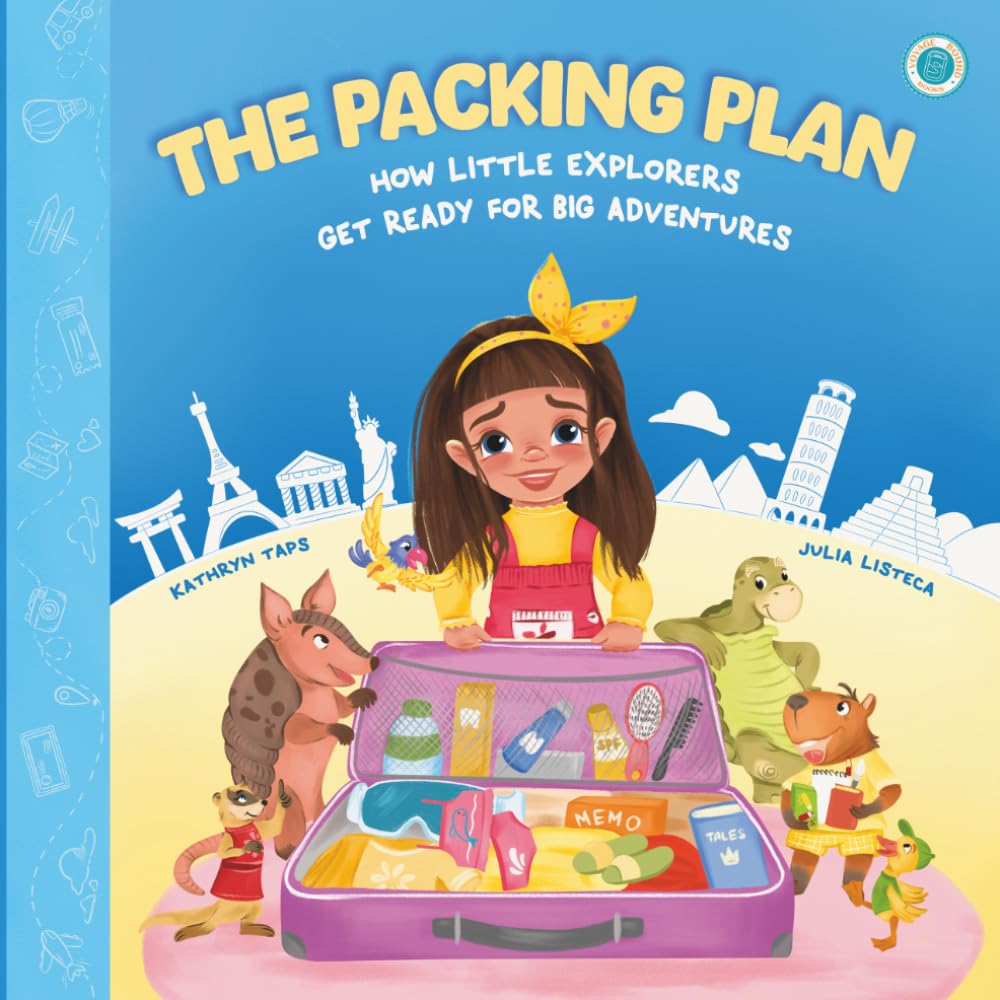 The Packing Plan: How Little Explorers Get Ready for Big Adventures