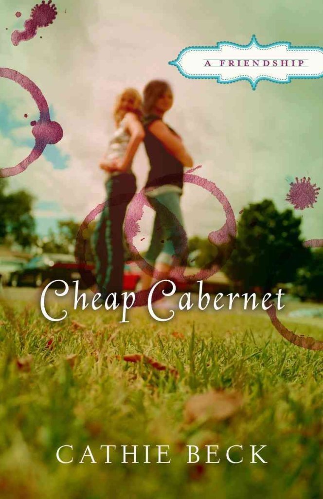 Buy Cheap Cabernet: A Friendship — BookShops.in