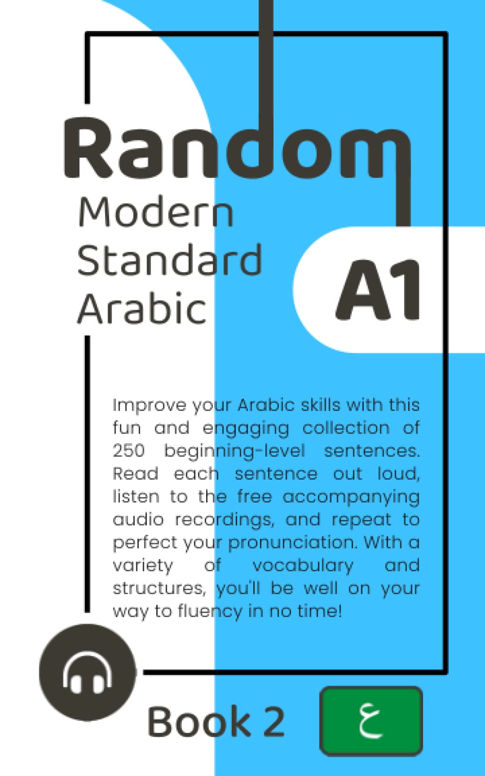 Random Modern Standard Arabic A1 (Book 2)