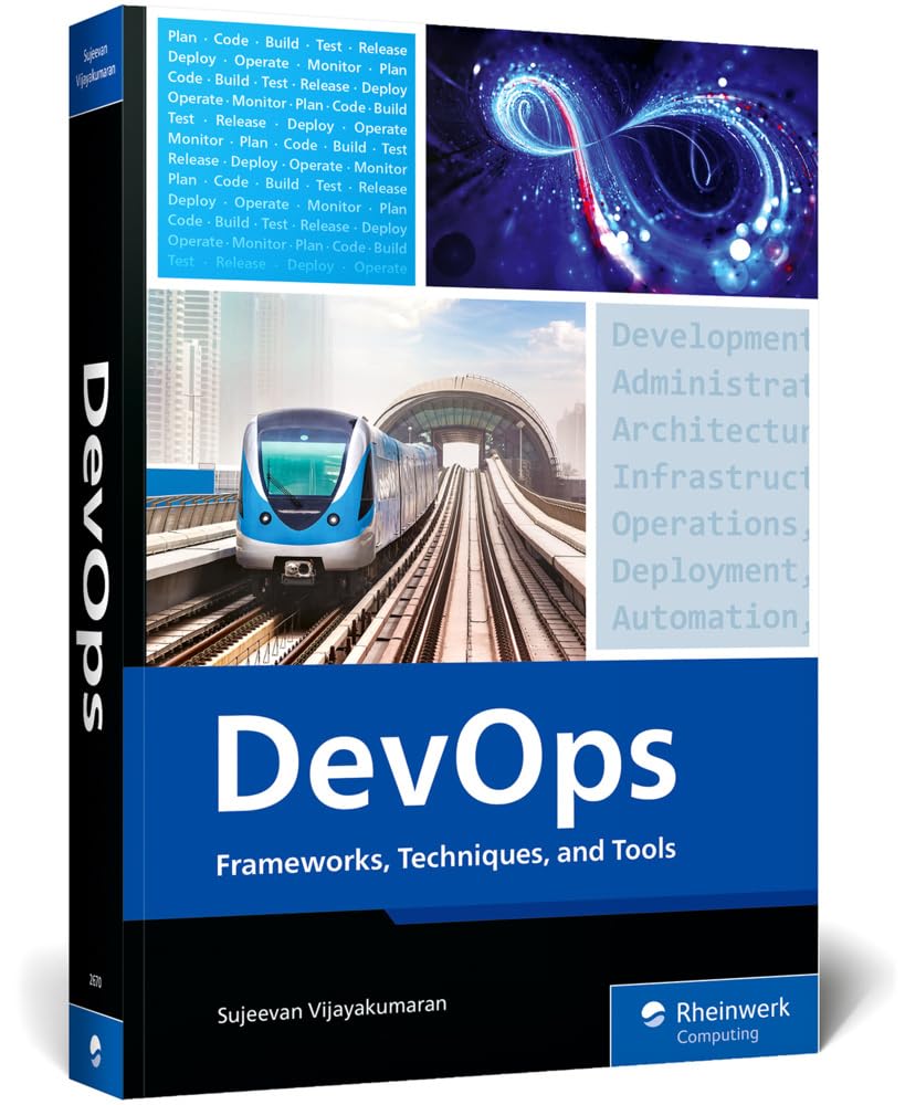 DevOps: Frameworks, Techniques, and Tools – A DevOps Guide That Will ...