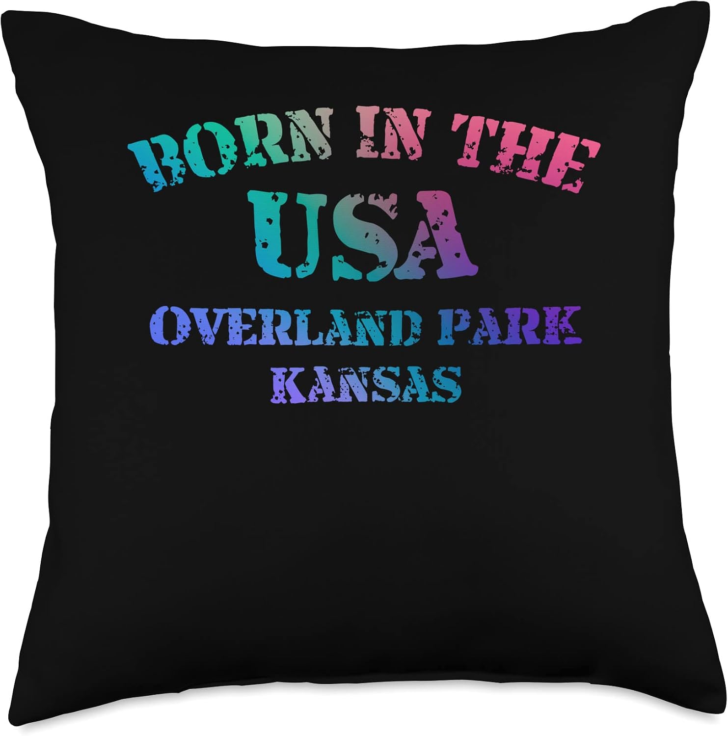 Born in the USA city state distressed look designs Overland Park Kansas Born in The USA Distressed Throw Pillow, 18x18, Multicolor