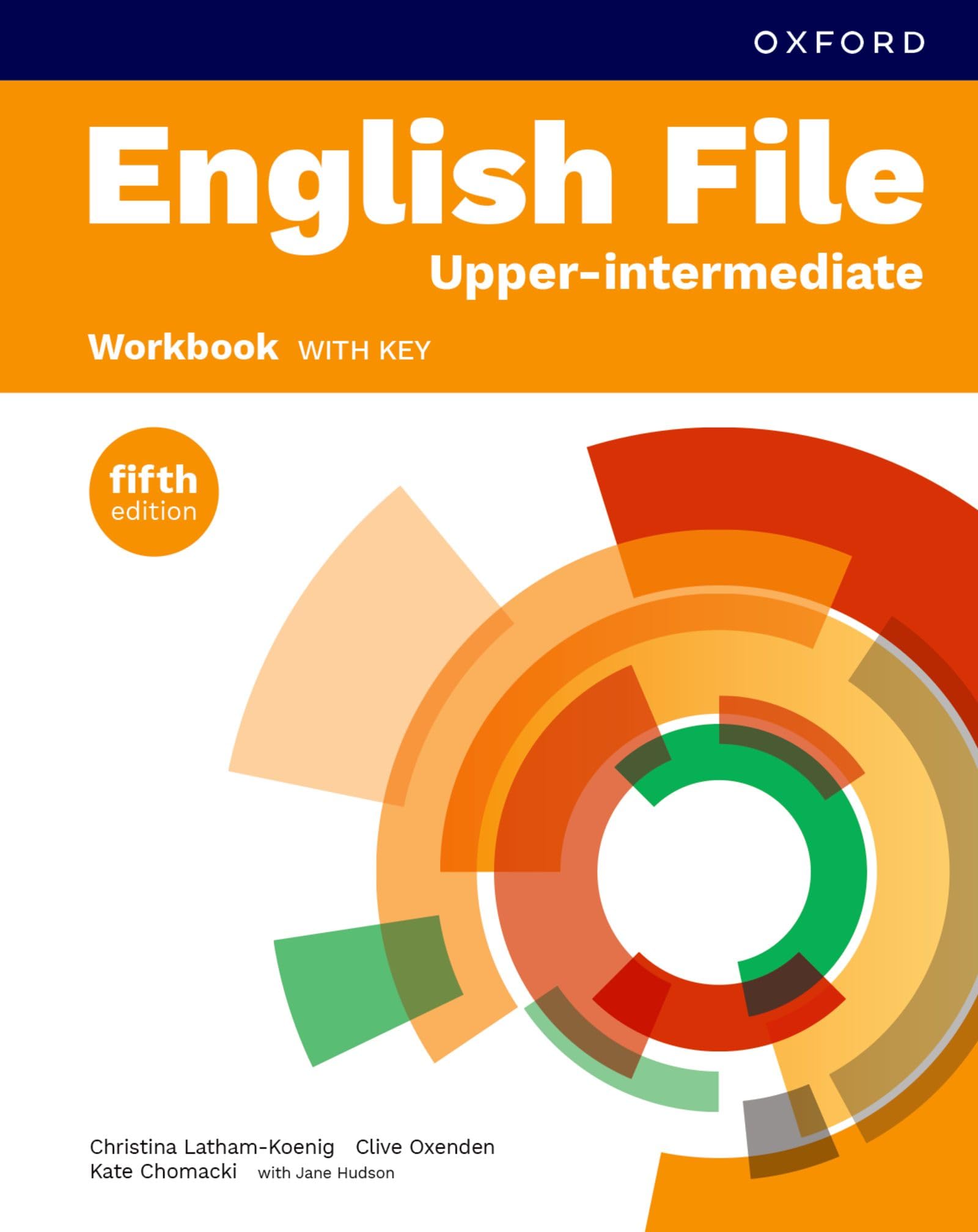Oxford University Press English File Upper-Intermediate Workbook Print Student Workbook with key, Edition 5, Paperback