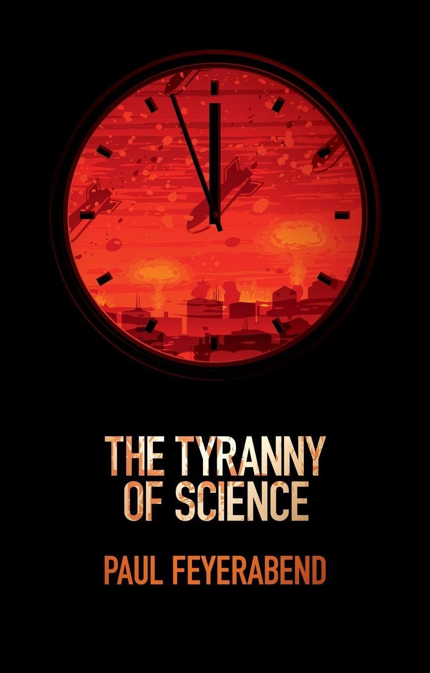 The Tyranny of Science