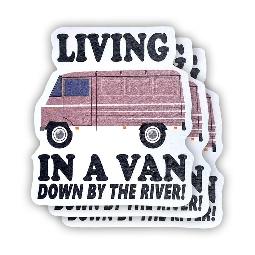 (3 Pcs) Living' in a Van Down by The River Sticker Sarcastic Motivational Sayings Humorous Quote Vinyl Decal for Kindle, Laptop, Water Bottle, Phone Hard Hat, Meme Quote Sticker 3 inch