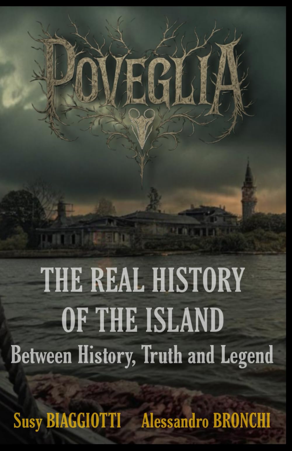 POVEGLIA - The Real History of the Island: Between History, Truth and Legend