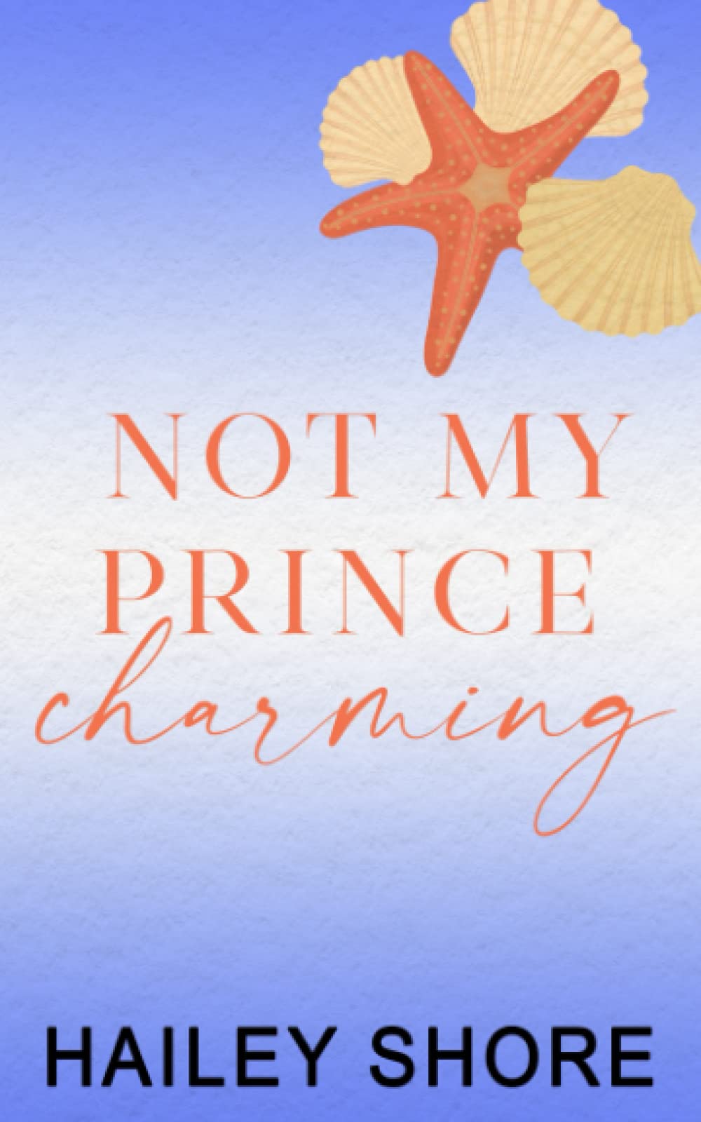 Not My Prince Charming (Calico Cove)