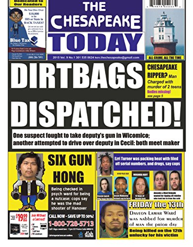 THE CHESAPEAKE TODAY March 2015 All Crime, All The Time