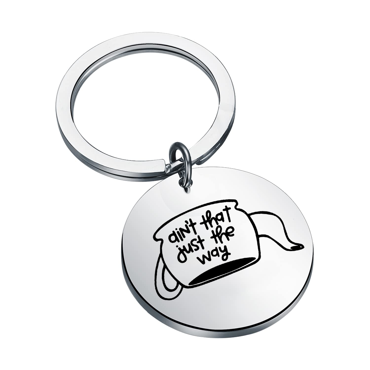 FAADBUK OTGW Inspired Gift OTGW Fan Gift Greg Quote Aint That Just the Way