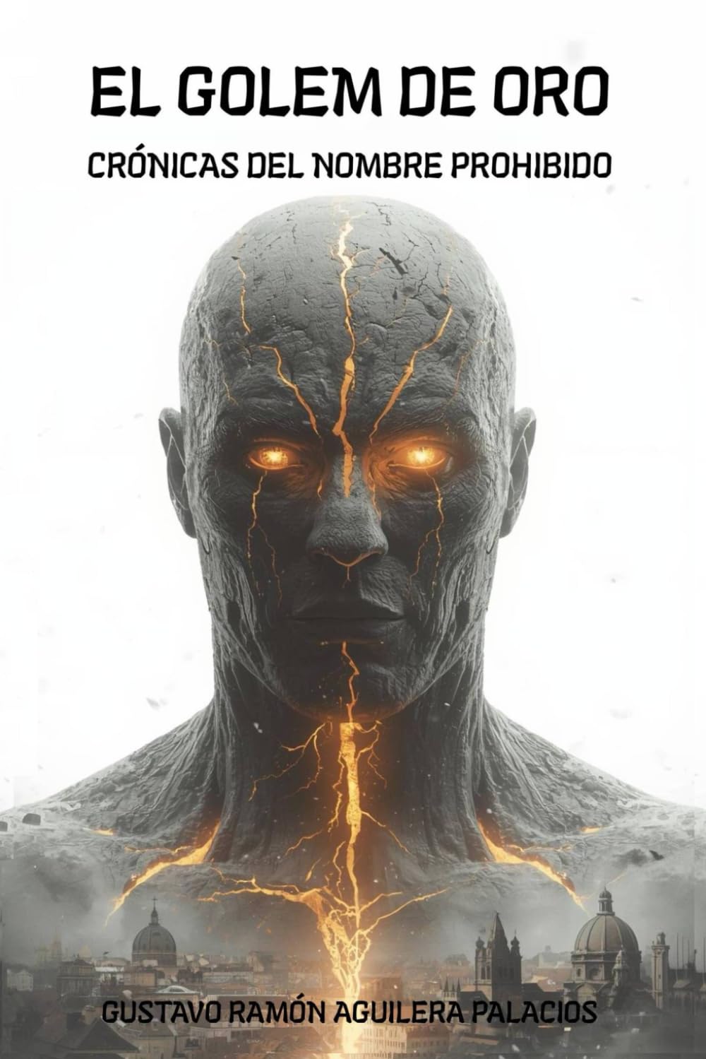El Golem de Oro: Crónicas del Nombre Prohibido
