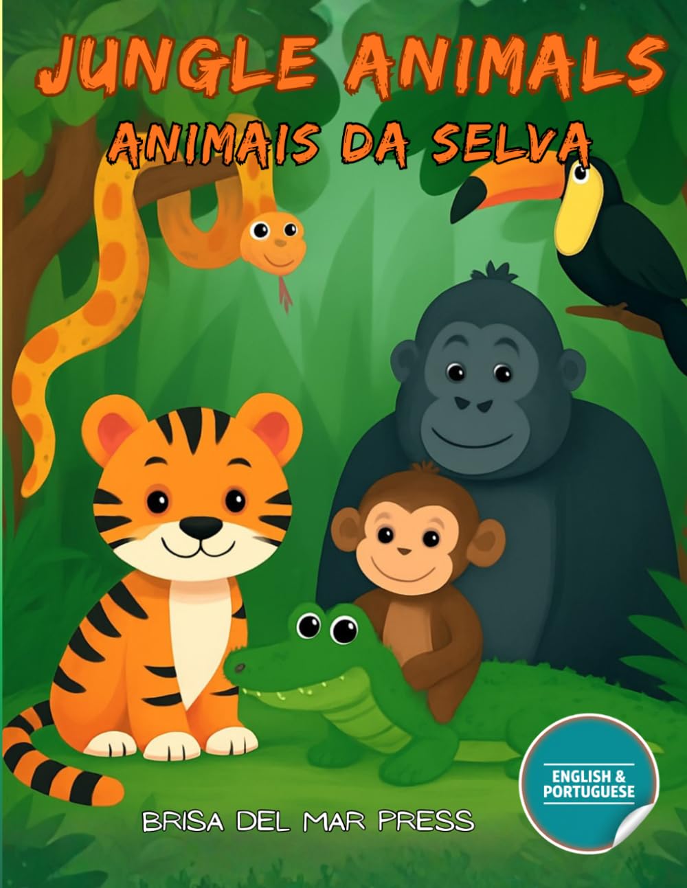 Jungle Animals / Animais da Selva: Bilingual Early Learning Activity Book for Kids Ages 3-10 (Portuguese for Kids Coloring Book Series)