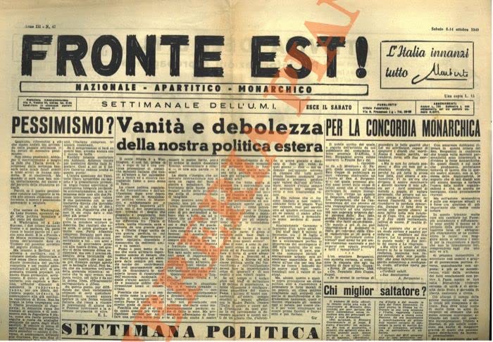 Fronte Est !. Settimanale dell'Unione Monarchica Italiana. 1949/1950.