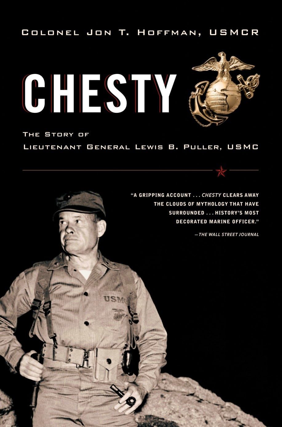 Amazon | Chesty: The Story of Lieutenant General Lewis B. Puller  