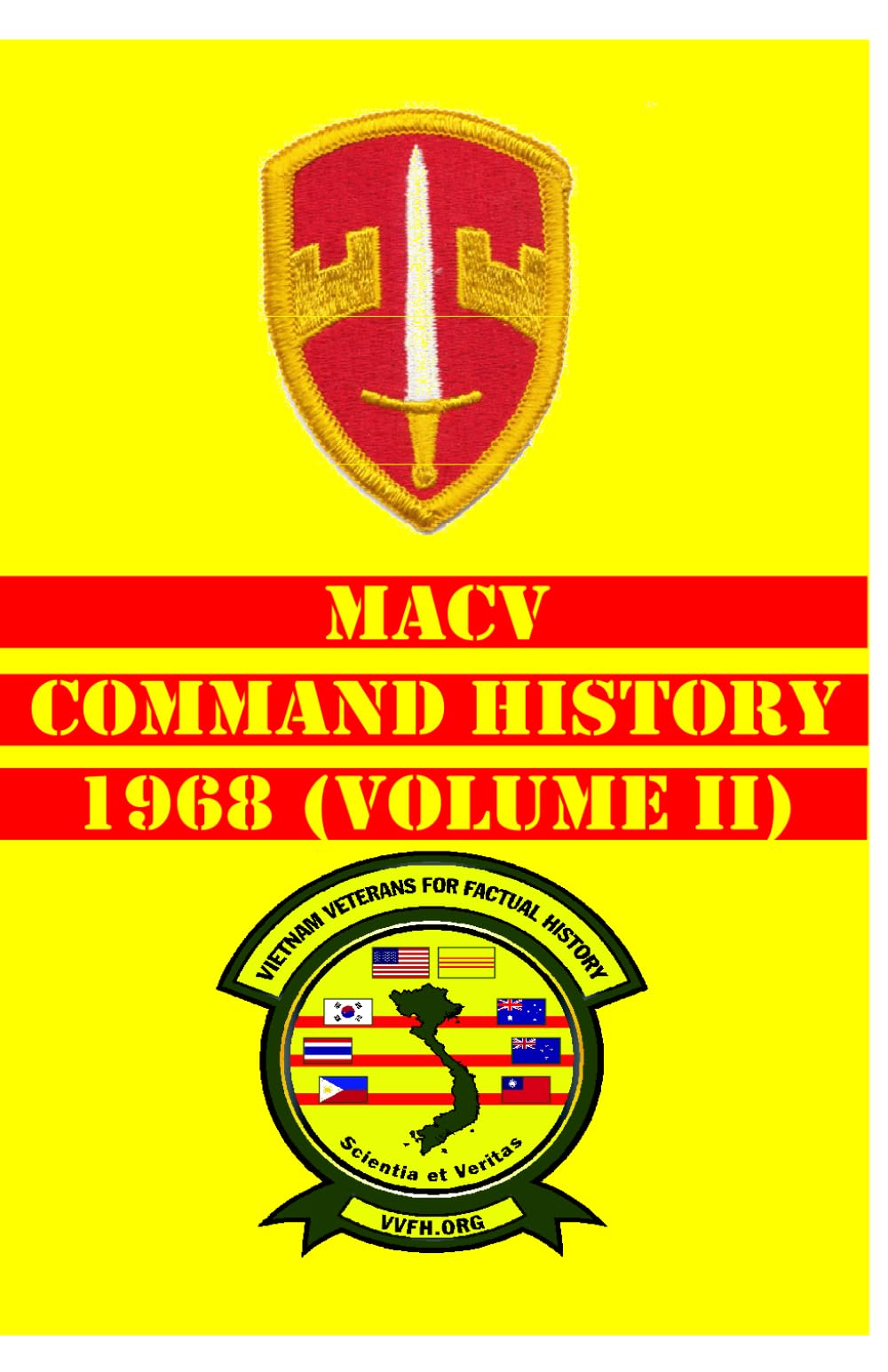 MACV Command History 1968 (Volume II) (MACV Command Histories 1964-1973)