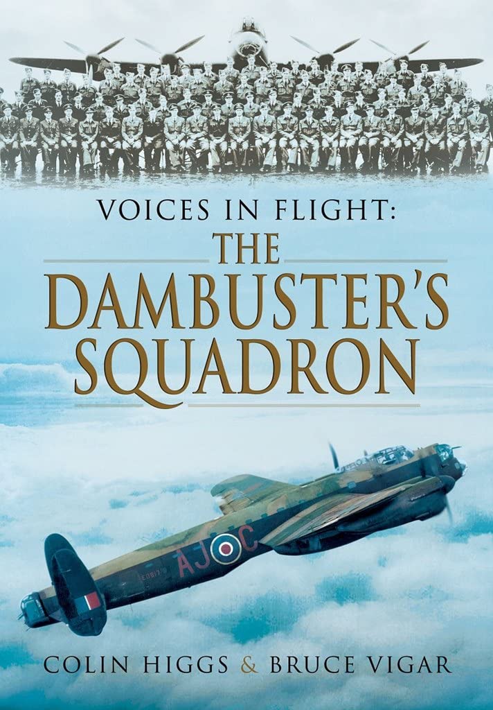 Buy The Dambuster Squadron (Voices in Flight) — BookShops.in