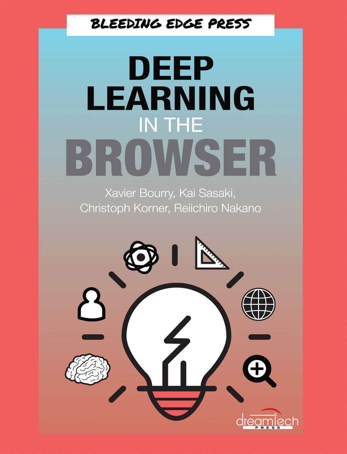 Amazon.co.jp Deep Learning In The Browser [Paperback] 本