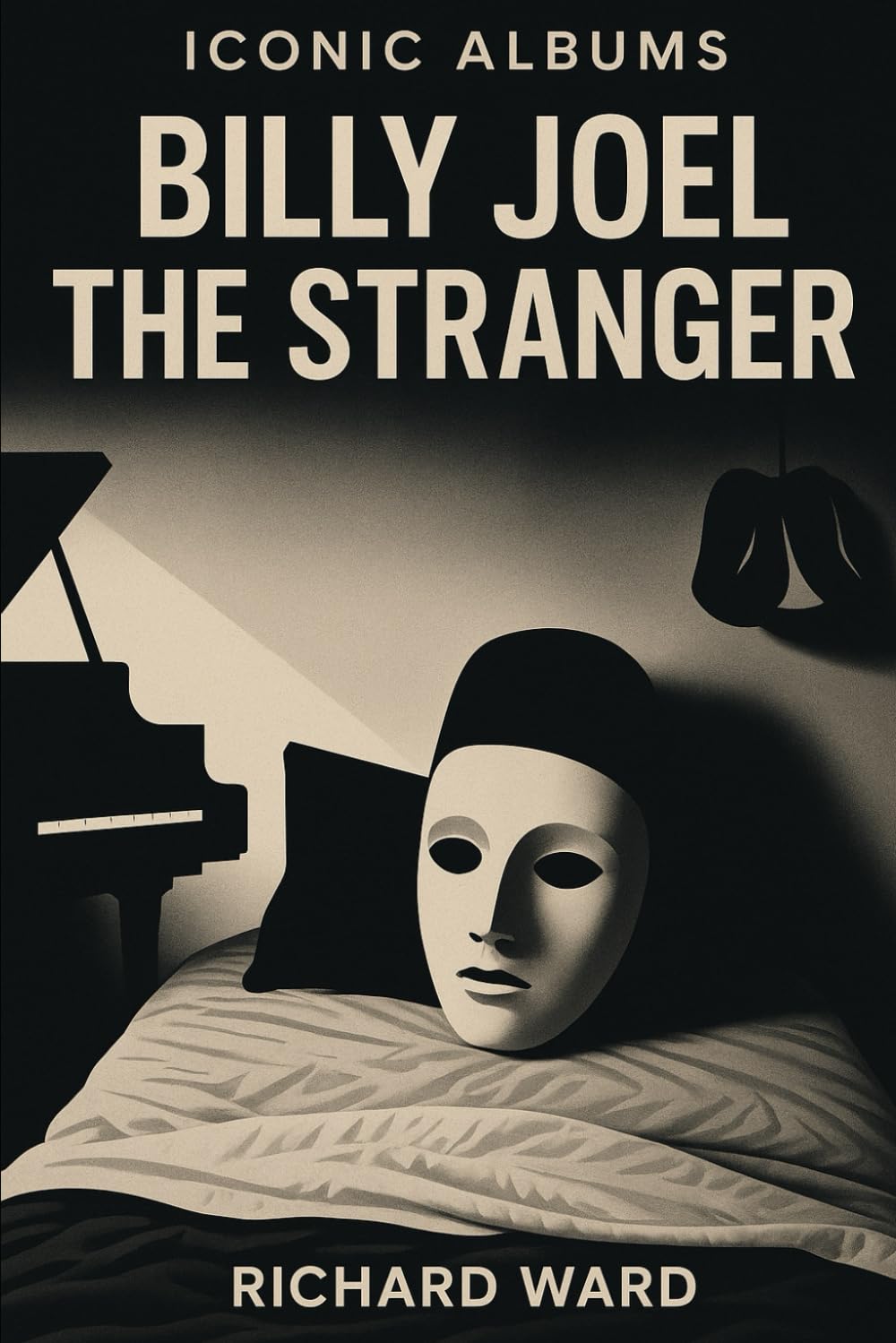 Iconic Albums - Billy Joel - The Stranger