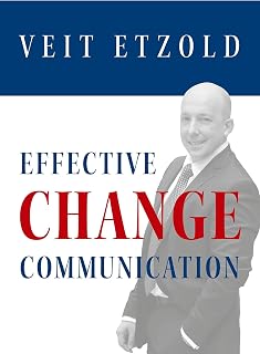 Effective Change Communication (30 Minuten)