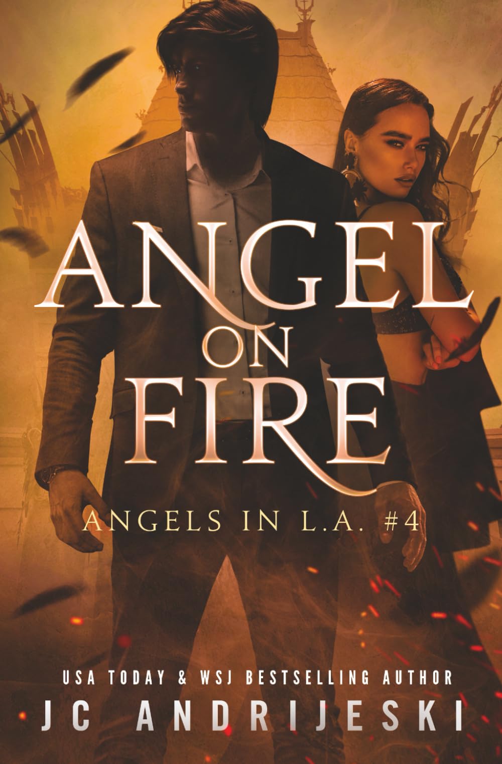 Angel on Fire: A Paranormal Mystery with Fallen Angels: 4 (Angels in L.A.)