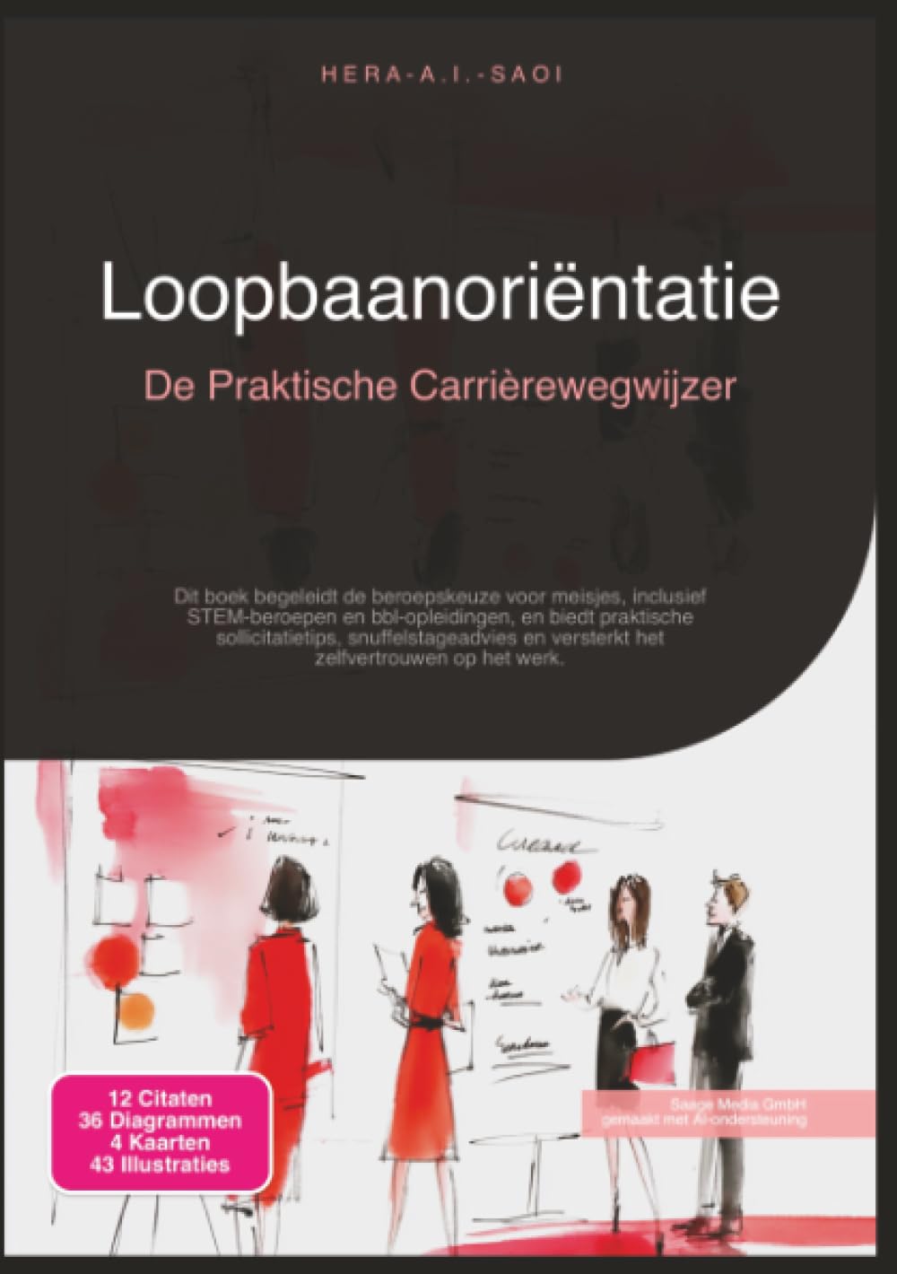 Loopbaanoriëntatie: De Praktische Carrièrewegwijzer (Carrière)