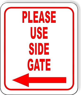 Please Use Side Gate Left Arrow Entrance Sign for Visitors or Delivery Drivers - Signs for Outdoor Gate, Street Signs for Construction Site, Indoor Outdoor Signs for Home, Office - 8.5