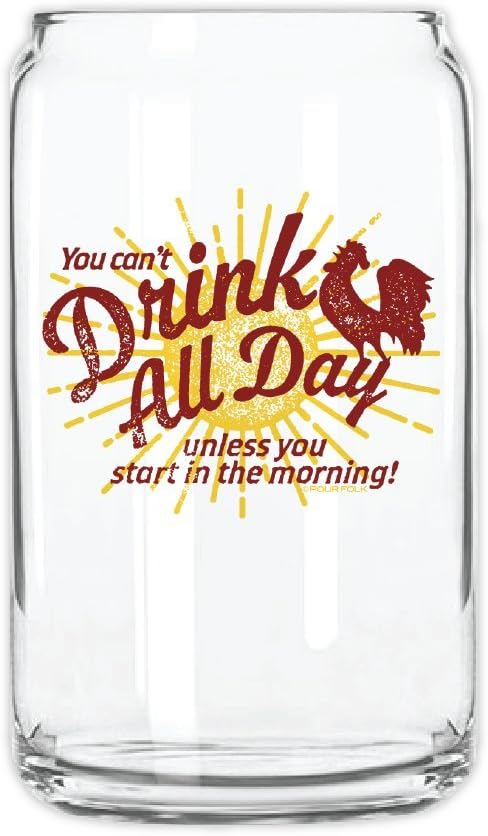 "Drink All Day" Glass Can - By 30 Watt