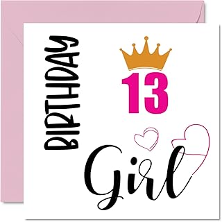 13th Birthday Card for Girls - Birthday Girl - Happy Birthday Cards for 13 Year Old Girl Daughter Sister Granddaughter Cousin Friend Niece, 145mm x 145mm Thirteen Thirteenth Bday Greeting Cards Gift