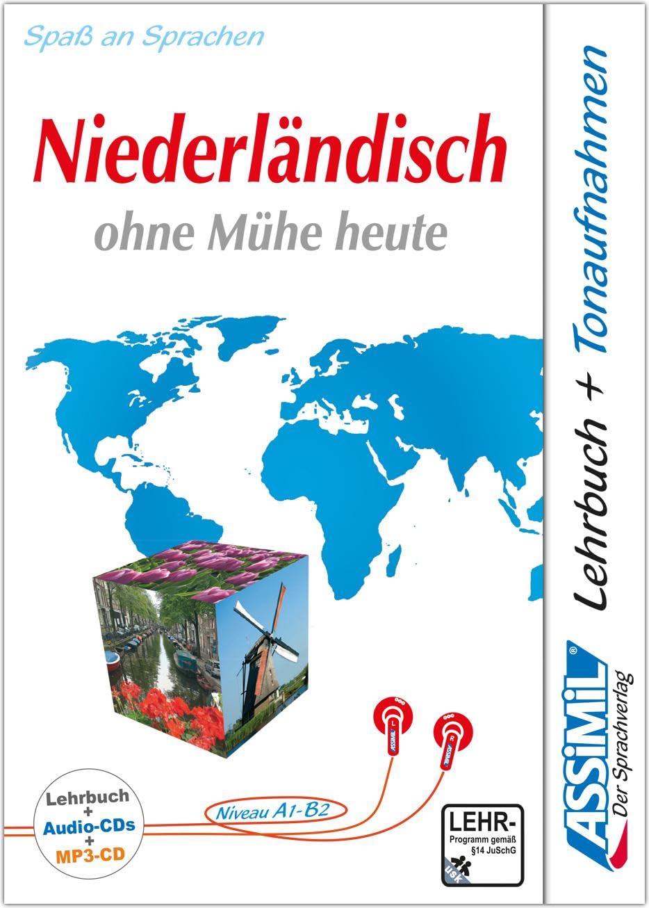 ASSiMiL Niederländisch ohne Mühe heute - Audio-Plus-Sprachkurs - Niveau A1-B2: Selbstlernkurs in deutscher Sprache, Lehrbuch + 4 Audio-CDs + 1 MP3-CD (Senza sforzo)