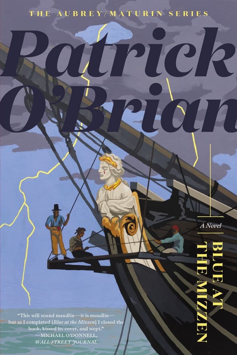Blue at the Mizzen (Aubrey/Maturin Novels, 20)