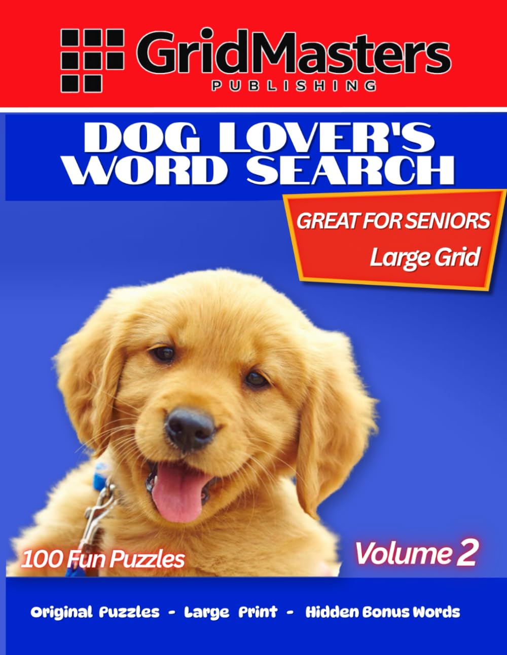 Dog Lover's Word Search Volume 2: 100 Puzzles for Dog Lover's