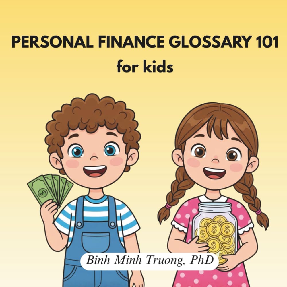 Personal Finance Glossary 101 for Kids: Simple Explanations of Fundamental Personal Finance Terms