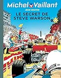  Michel Vaillant - Tome 28 - Le secret de Steve Warson